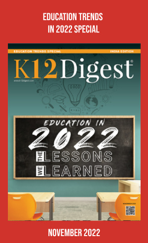 EDUCATION TRENDS IN 2022 SPECIAL